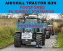 Ahiohill Tractor Run POSTPONED to 8th March 2.webp